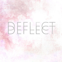 Deflect