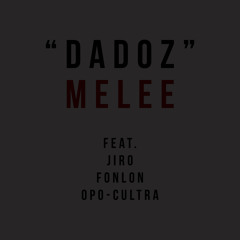 Varth Dader x Munoz - Melee Feat. Jiro, Fonlon, And Opo-Cultra