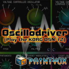 Oscillodriver (Play the KORG DSN-12)