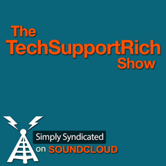 The TechSupportRich Show Ep. 3 - A Rant At PC World