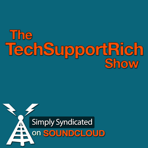The TechSupportRich Show Ep. 14 - Do You Have a Flag?