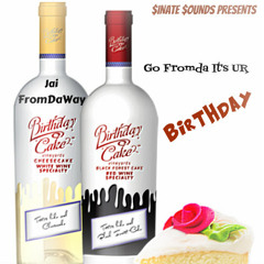 Go FromDa It's Ur Birthday