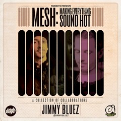 03 Jimmy Bluez - Soundtrack Of My Life ft. EZ & DeeZL + Sian Cotton