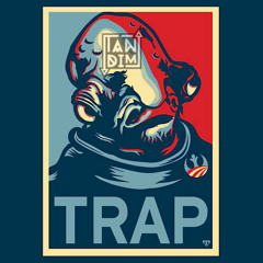 TT: 006 It's A Trappp