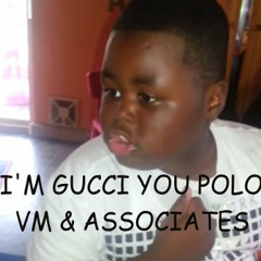 I’M GUCCI YOU POLO