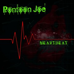 Pontoon Joe - Heartbeat (Original Mix)