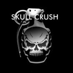 Crush The Skull