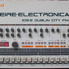 Eire Electronica - 103.2 Dublin City FM (Incl. DeFeKT interview)5/09/2014