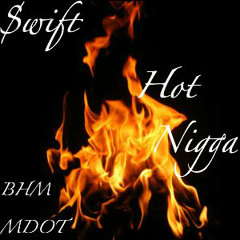 Hot Nigga