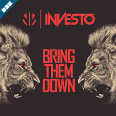 Investo - Bring Them Down [FREE DOWNLOAD]
