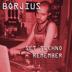 Borjius - Tech+Remember 138