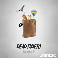Dead Fader