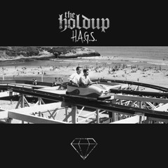 The Holdup - My Hood