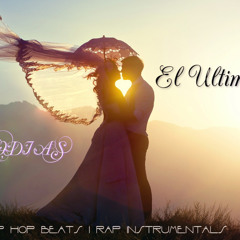 BASE DE RAP TRISTE ROMANTICO - El Ultimo Beso - Base de Rap Hip Hop Instrumental Beats