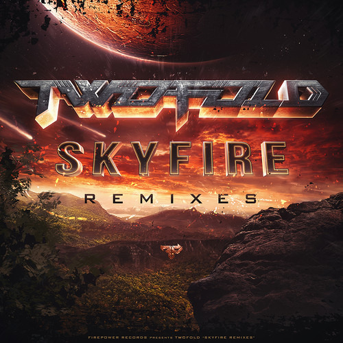 Twofold - Skyfire (King Trimble Remix)