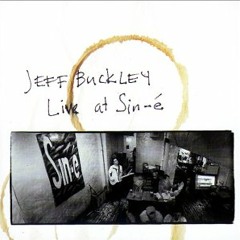Jeff Buckley - Forget Her , Live at CBGB's
