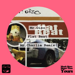 Mr.Oizo - Flat Beat (Mr.Charlie Remix)