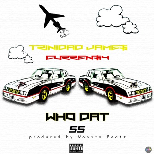 Who Dat(Falcons Vs Saints 4Ever) ft. Curren$y