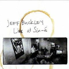 Jeff Buckley - Let's Bomb The Moonlight; Sketches 4 - Track Outtake