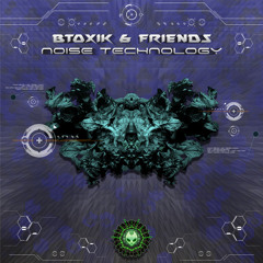09 - Extraterrestrial Vs Btoxik - Sound Experiments 190 BPM