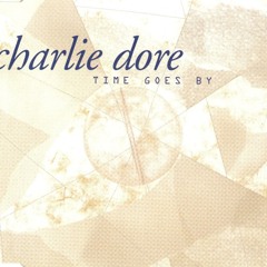 Charlie Dore - Time Goes By