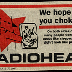 Exit Music For Film (Radiohead Birthday Remix)