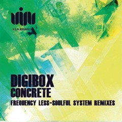 Digibox - Concrete (FreQ.Less Remix)