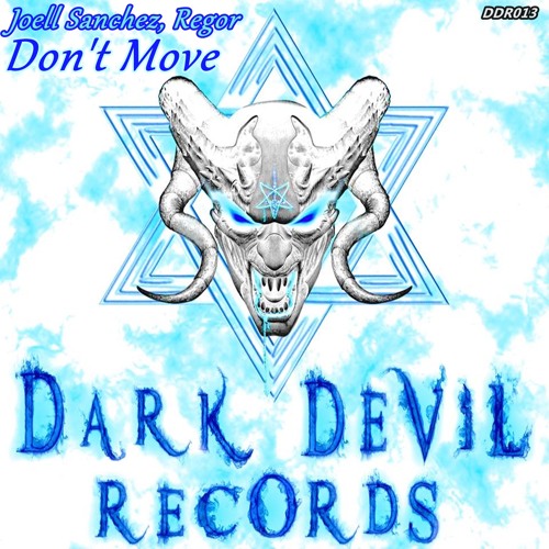 DDR013 / Joell Sanchez, Regor - Don't Move (Original Mix)Out Now!!