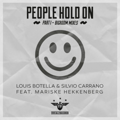 Louis Botella & Silvio Carrano Ft. Mariske Hekkenberg - People Hold On (Aronauer & Dizkodude Remix)