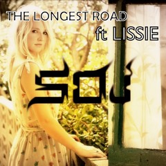 SOJ - The Longest Road (RE-EDITED Ft. Lissie SOJ Bootleg)**FREE DOWNLOAD!!!**