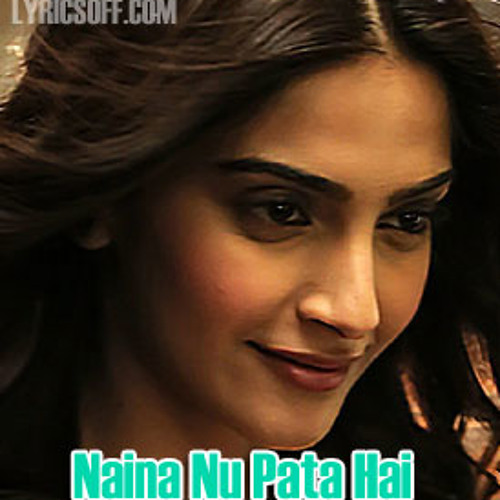 Naina - Khoobsurat - Sona Mohapatra - Armaan Malik