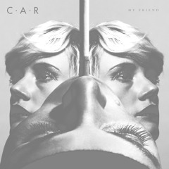 C.A.R. 'My Friend'