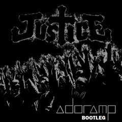 Justice - D.A.N.C.E. (Adoramp Bootleg) [DEC 2013]