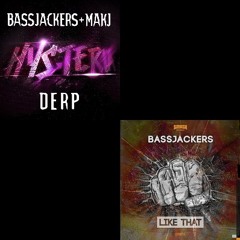Bassjackers & MAKJ Vs Mr Probz - Derp Waves Like That (WHL Mashup)