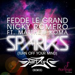 Fedde Le Grand & Nicky Romero ft. Matthew Koma - Sparks (Vicetone Remix)