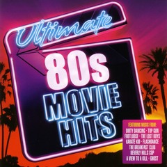 The Big 80s Movie Mix