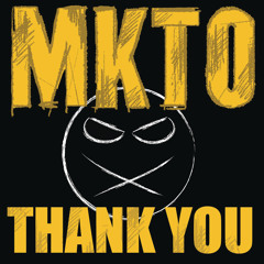 MKTO - Thank You Acoustic Version