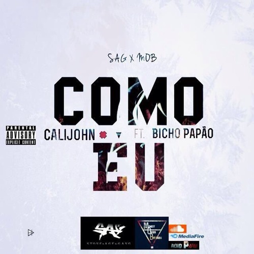 Como Eu (ft. Bicho Papão)