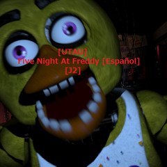 [UTAU] [J2] Five Night At Freddy [Español]