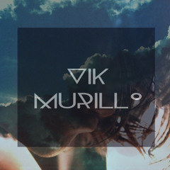 Vik Murillo (PREVIEW)