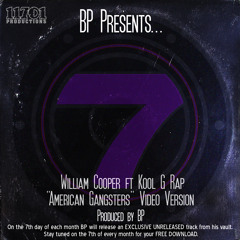 William Cooper ft Kool G Rap - American Gangsters - Produced by BP (UNRELEASED)