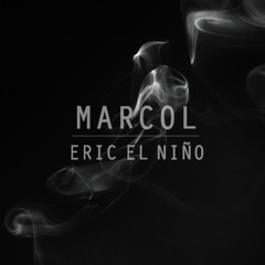 Marcol - Señales De Humo ft Eric El Niño