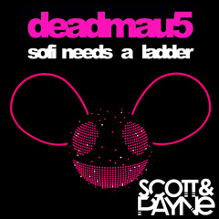 Deadmau5 - SOFI Needs A Ladder (Scott & Payne Dubmix)