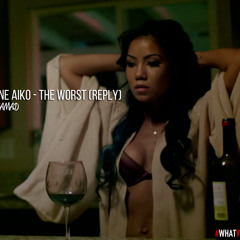 Jhene Aiko- The Worst (Reply) Ft. Samad #WHATYULOVESUNDAYS