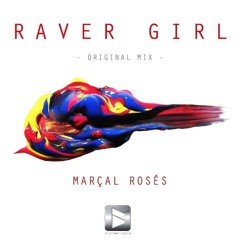 RAVER GIRL (ORIGINAL MIX)