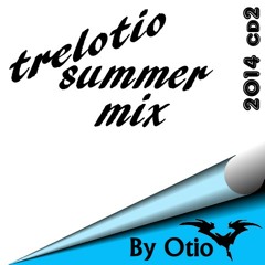 Trelotio Summer  Mix 2014 Cd2Afto Ine By Otio