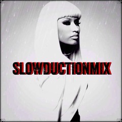 #SlowDuctionMix