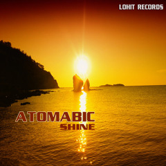 Atomabic - Shine (Original Mix)