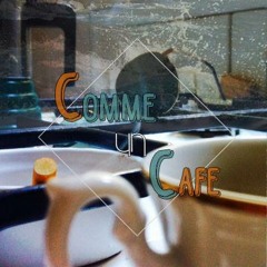 Comme un Café #5