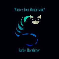 Hey Alice - Rachel Macwhirter